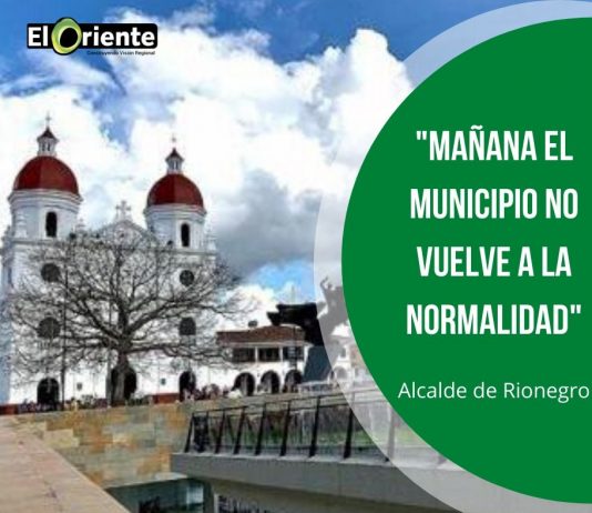 Conozca que se puede hacer desde mañana en Rionegro