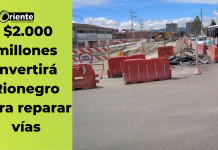$2.000 millones invertirá Rionegro para reparar vías