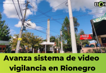 Avanza sistema de video vigilancia en Rionegro
