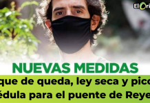 Toque de queda, ley seca y pico y cédula para el puente de Reyes