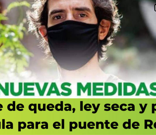Toque de queda, ley seca y pico y cédula para el puente de Reyes