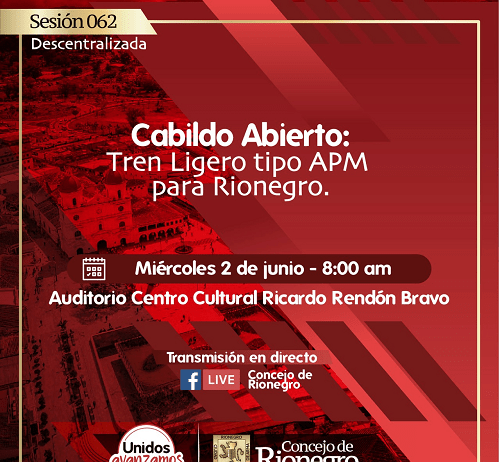 Cabildo abierto sobre tren ligero para Rionegro
