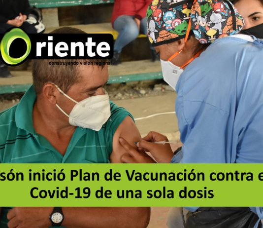 Sonsón inició Plan de Vacunación contra el Covid-19 de una sola dosis