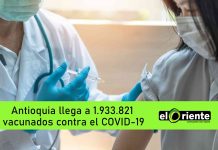 Antioquia llega a 1.933.821 vacunados contra el COVID-19