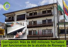 Corrupción: Más de 800 millones ‘hurtados’ por funcionarios de la alcaldía de Rionegro
