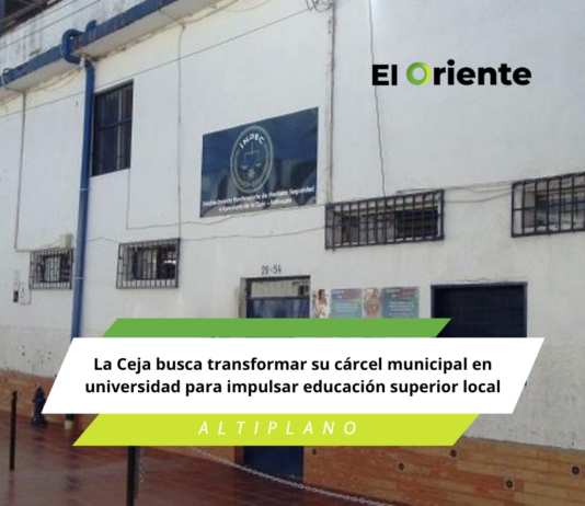 La Ceja busca transformar su cárcel municipal en universidad para impulsar educación superior local