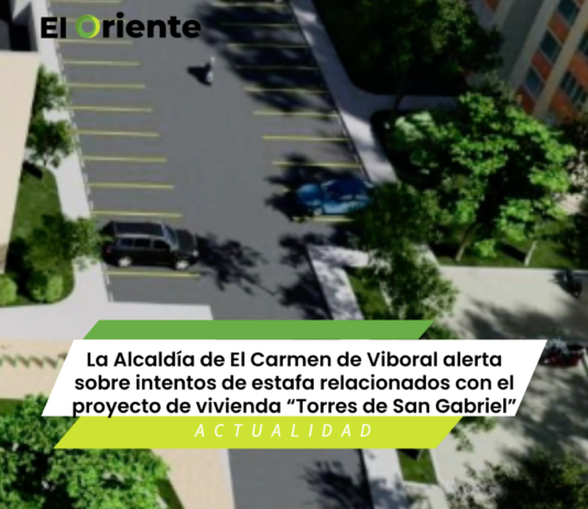 La Alcaldía de El Carmen de Viboral alerta sobre intentos de estafa relacionados con el proyecto de vivienda “Torres de San Gabriel”