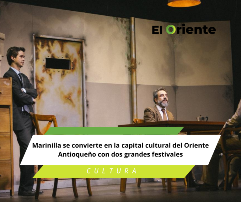 Marinilla se convierte en la capital cultural del Oriente Antioqueño con dos grandes festivales