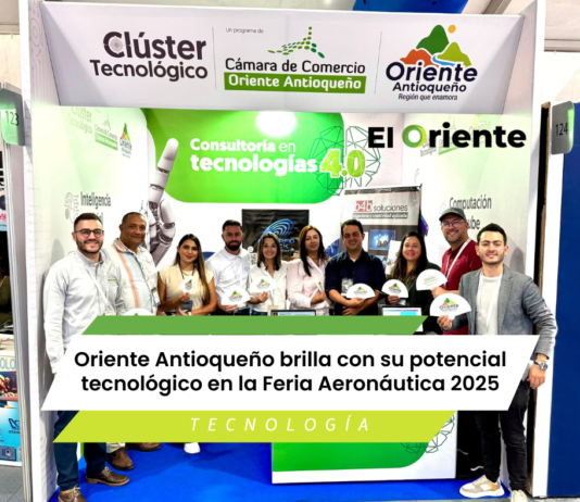 La Cámara de Comercio del Oriente Antioqueño y su Clúster Tecnológico generaron 16 oportunidades de negocio en el evento aeroespacial más importante de Latinoamérica