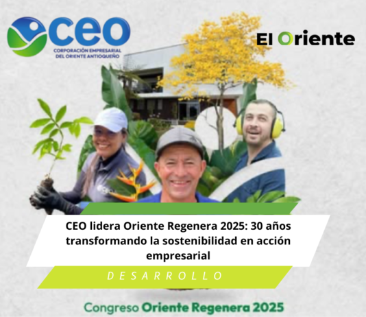 CEO lidera Oriente Regenera 2025: 30 años transformando la sostenibilidad en acción empresarial