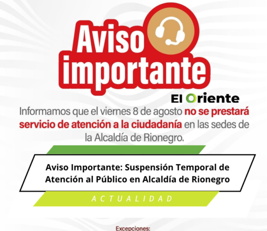 Aviso Importante: Suspensión Temporal de Atención al Público en Alcaldía de Rionegro