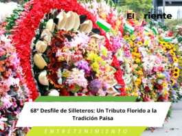 68° Desfile de Silleteros: Un Tributo Florido a la Tradición Paisa
