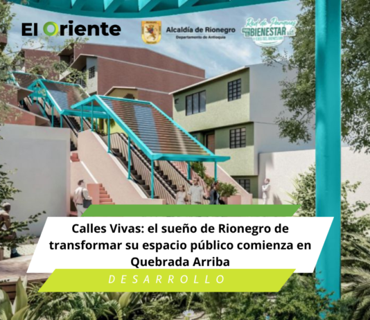 Calles Vivas: el sueño de Rionegro de transformar su espacio público comienza en Quebrada Arriba