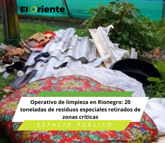 Operativo de limpieza en Rionegro: 20 toneladas de residuos especiales retirados de zonas críticas