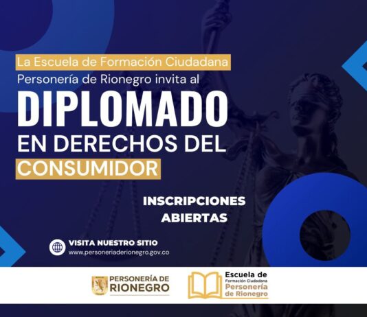 Rionegro lanza diplomado gratuito en Derechos del Consumidor: una apuesta por el empoderamiento ciudadano.