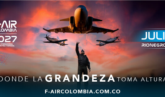 F-AIR 2027 ya tiene fecha: Rionegro se prepara para volver a despegar como epicentro aeronáutico de América Latina
